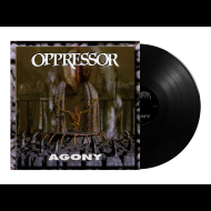 OPPRESSOR Agony LP BLACK , PRE-ORDER [VINYL 12"]